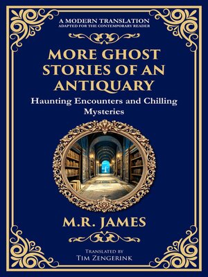 cover image of More Ghost Stories of an Antiquary